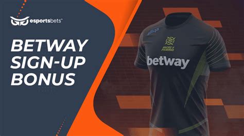 bonus betway|Current Betway sign.